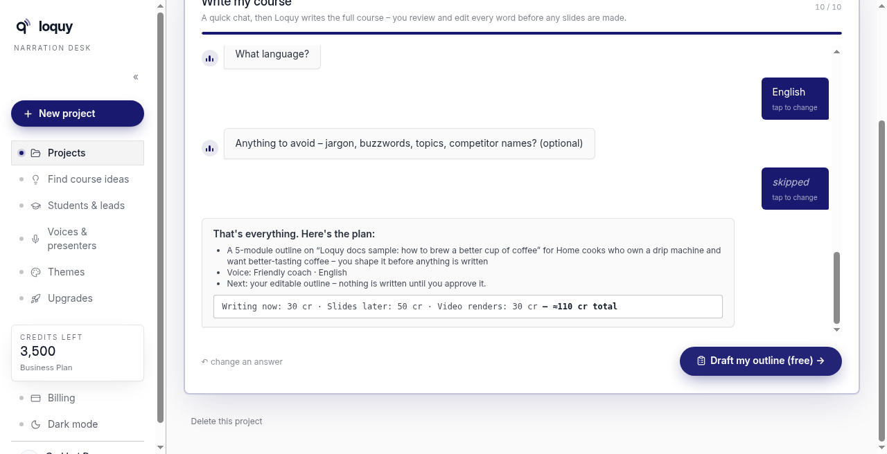 Chat complete, with the plan and Draft my outline, which is free